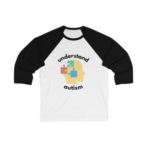 Understand Autism - Unisex 3/4 Sleeve Baseball Tee