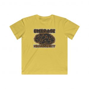 Kids Embrace Neurodiversity T-Shirt - Kids Fine Jersey Tee