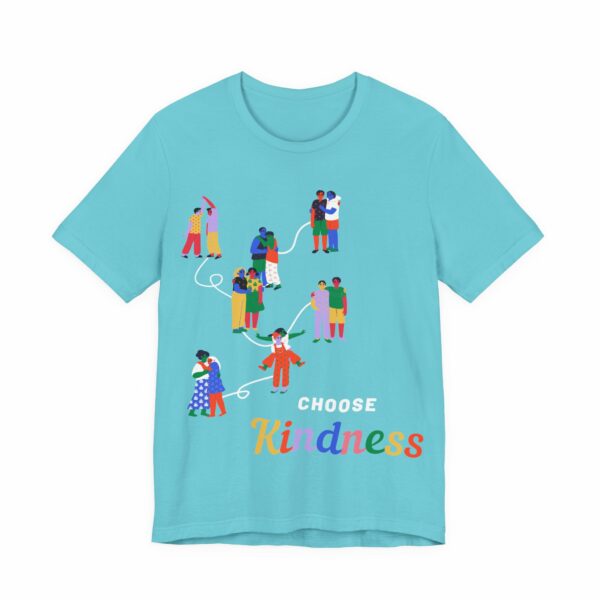 Choose Kindness - Unisex Jersey Tee - Image 7